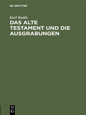 cover image of Das Alte Testament und die Ausgrabungen